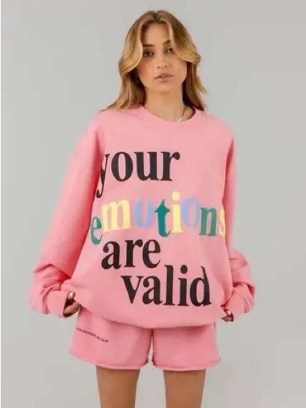 The Mayfair Group Pink 'Your Emotions Are Valid' Sweatshirt